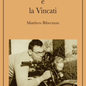 La leggenda di Big Sid e la Vincati